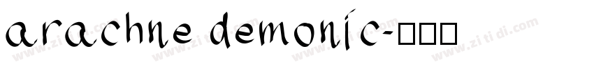 arachne demonic字体转换